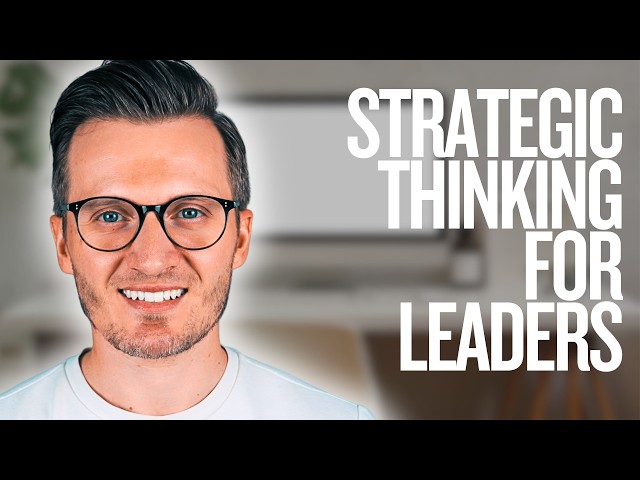 Strategic Thinking for Leaders | Scenario Planning (Leadership Day 18)