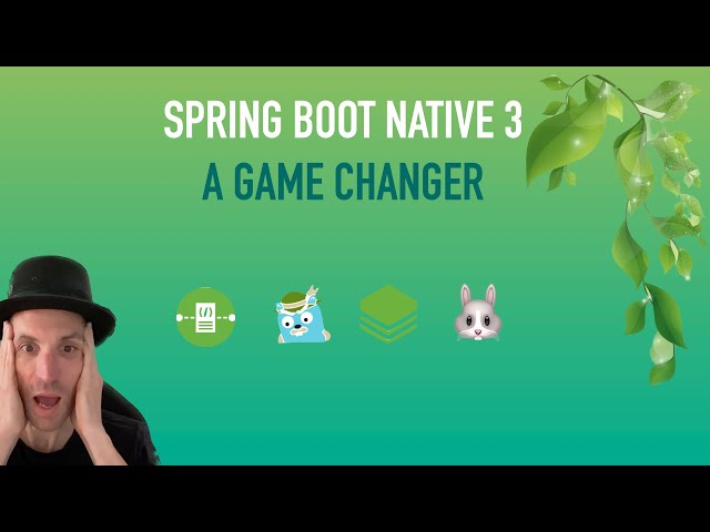 Spring Boot Native 3.0 RC1 - A Game Changer