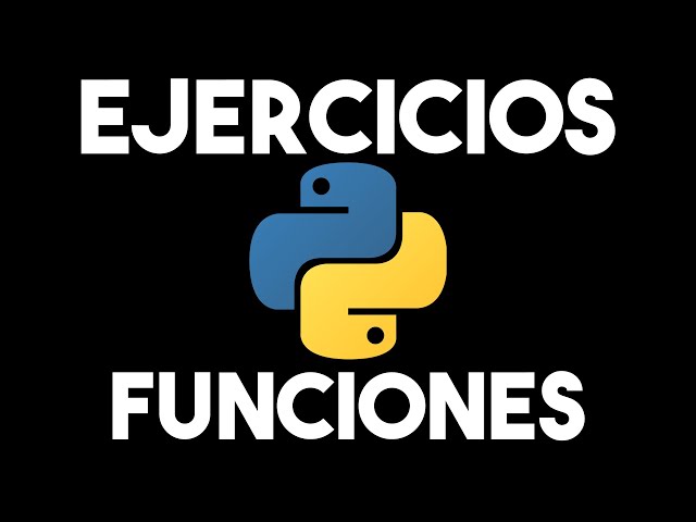 1 Hour of Exercises with Functions in Python | Programming Exercises with Python