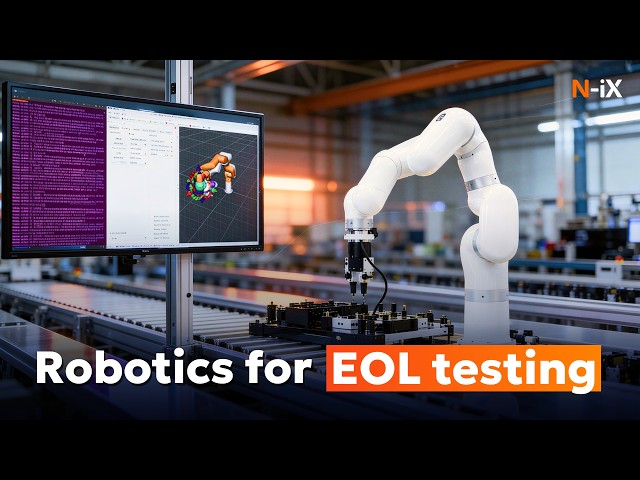 Robotic End-of-Line Testing with ROS2 & Edge AI | N-iX