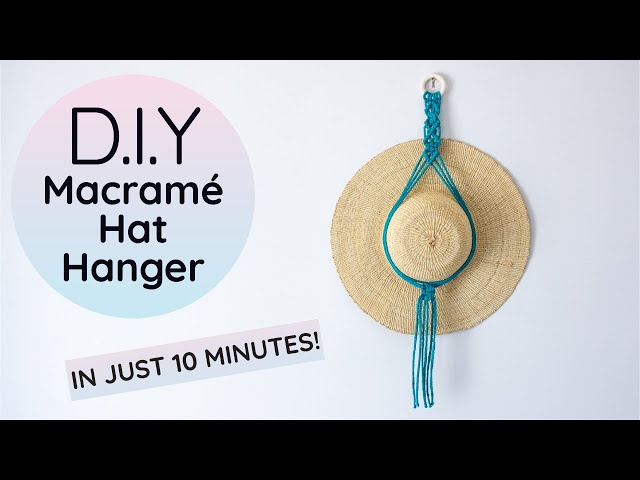 Quick Macrame Hat Hanger | 10 Minute DIY Hat Display