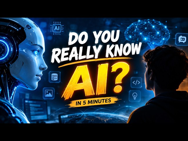 How Much Do You Really Know About AI? 🤖 | AI Explained in 5 Minutes