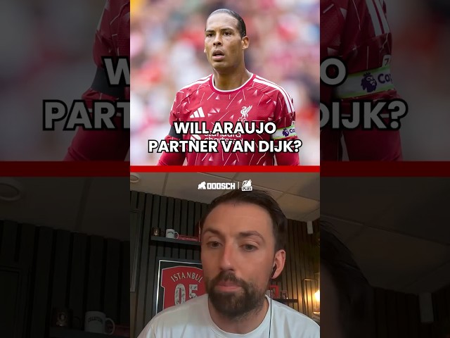 Araujo to PARTNER Van Dijk as the STARTER? #LiverpoolFC #LFC #lfcnews #theredmentv