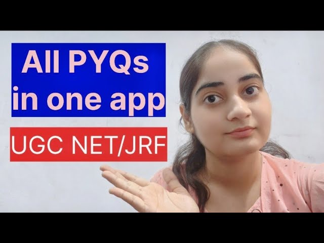 How to get all PYQs of UGC NET Paper 1 in one app?