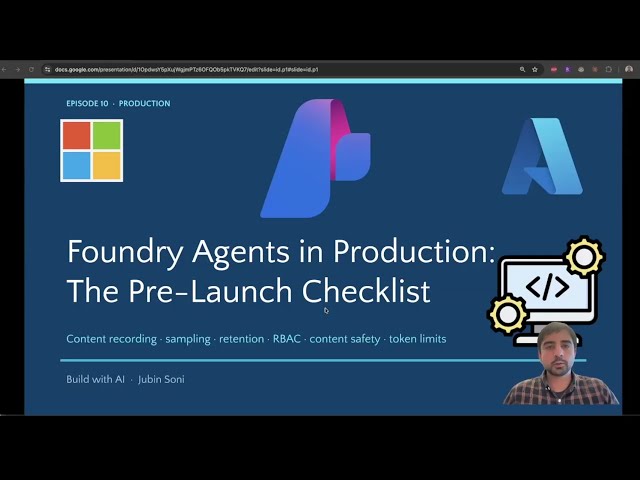 [Live Coding] Azure AI Foundry Agents in Production: The Go-Live Readiness Review