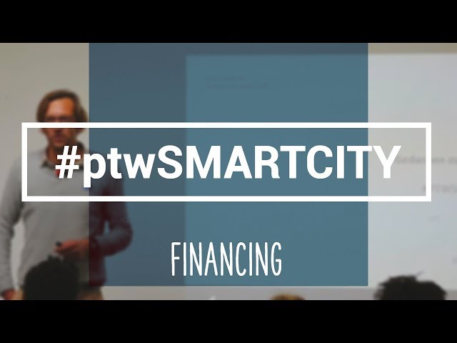 Financing | #ptwSMARTCITY