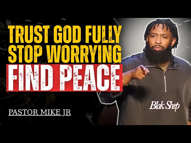 Stop Worrying — Trust God With The Impossible