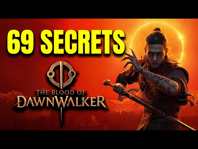 Blood of Dawnwalker - 69 SECRETS You Probably Missed