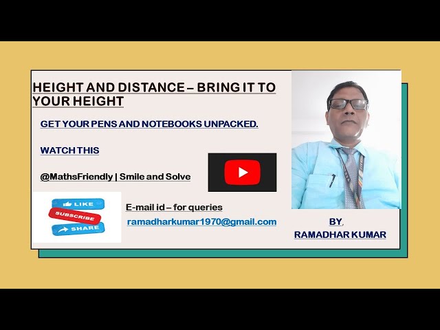 Lecture 1 - Height and Distance - Part 1