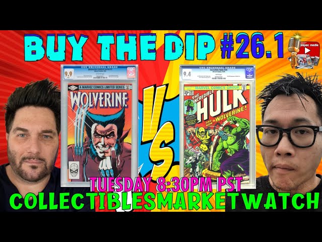 TOP 10 COLD KEY COMICS MIGHT FIT YOUR BUDGET | WOLVERINE 1 vs INCREDIBLE HULK 181 | BUY THE DIP #26