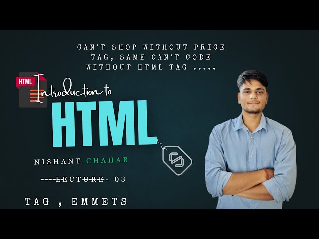 HTML-03 | From Web 0 to Web Hero | Full Stack Web Dev Series Ep.2 | HTML Tags