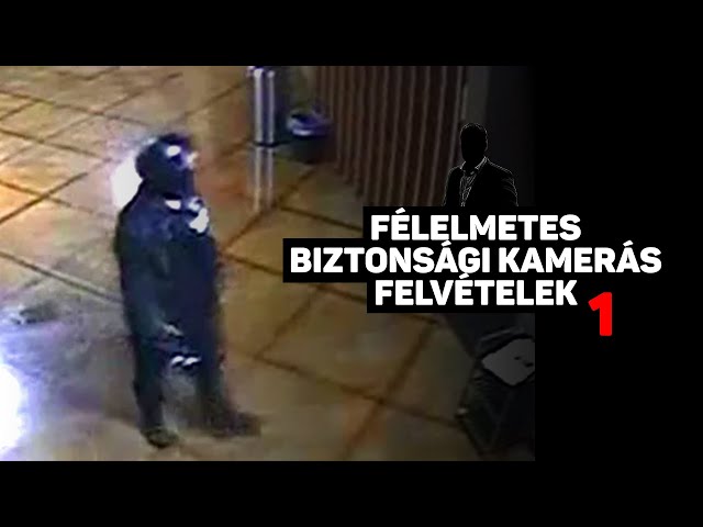 Biztonsági kamerás felvételek félelmetes háttérsztorival 1. rész