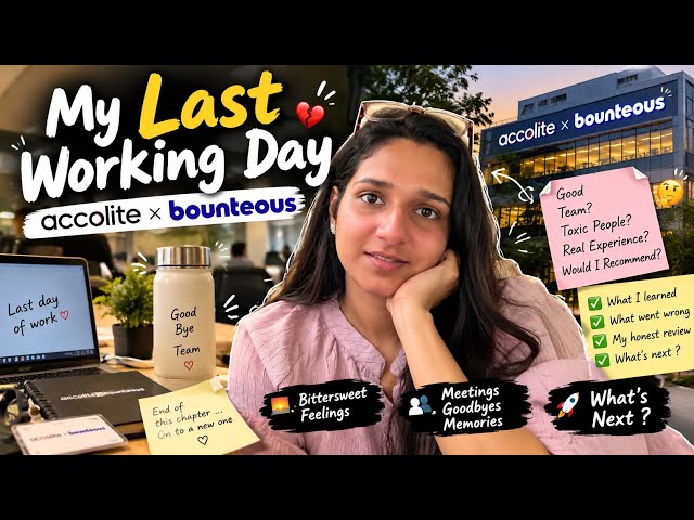 I RESIGNED from Accolite * Bounteous as Team Lead | My LAST DAY at office Vlog