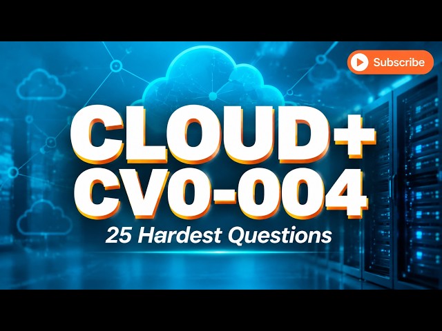 CompTIA Cloud+ CV0 004 Practice Questions & PBQ Walkthrough (2026 Exam Prep)  #comptia #comptiaexam