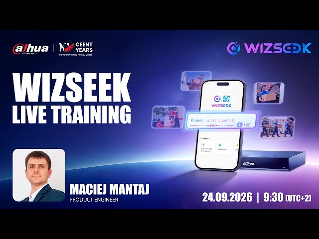 ✨ Dahua WizSeek – Join Our Exclusive Training Live! ✨