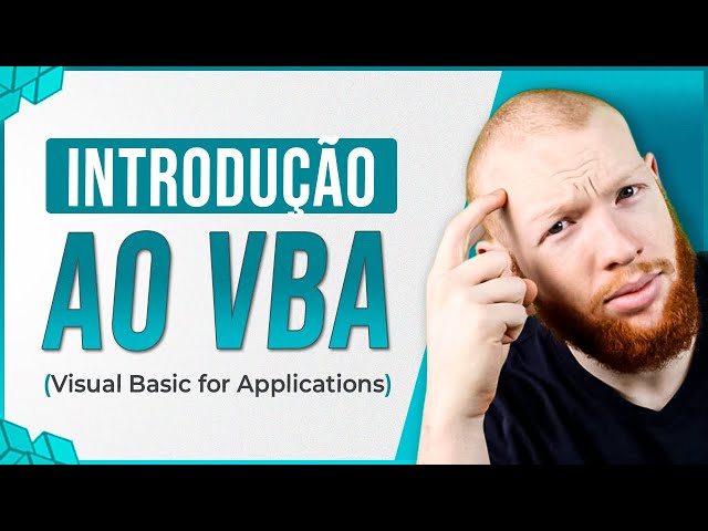 Introduction to VBA - Visual Basic for Applications