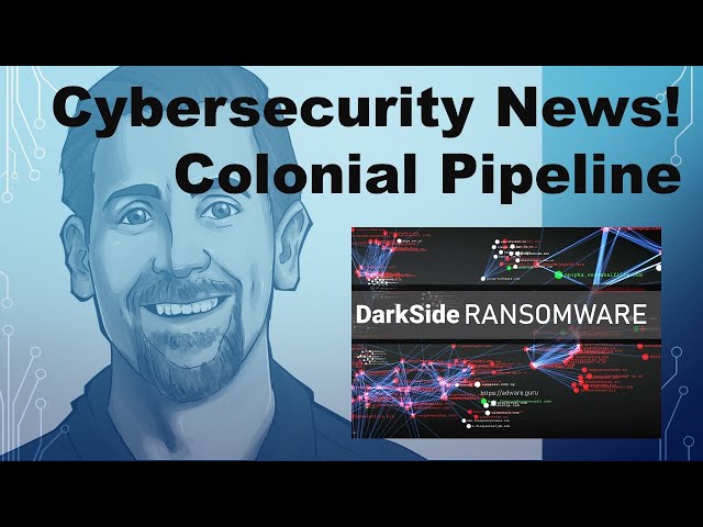 Colonial Pipeline ransomware attack halts 100 million gallon/day Russian Group DarkSide Responsible