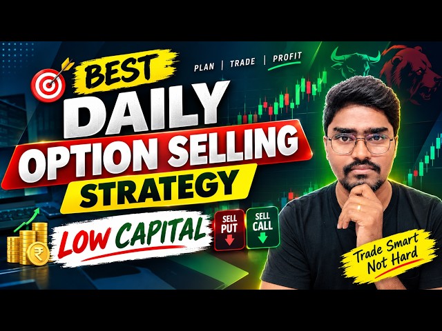 Best Daily Option Selling Strategy for Beginners | Low Capital Option Selling Strategy | Telugu