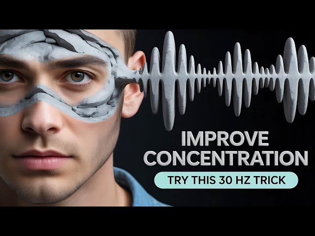 30 Hz Binaural Beats for Ultimate Focus: Concentration Music for Study