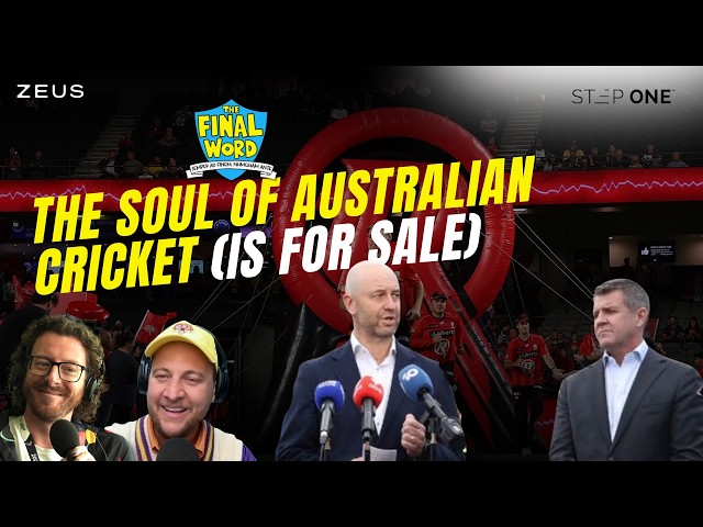 Finding the soul of Australian cricket (and selling it) | TFW Weekly