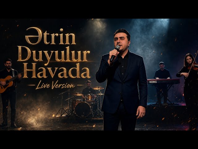 Rauf Tagiyev AI - Ətrin duyulur havada (Live version) etrin duylur havada