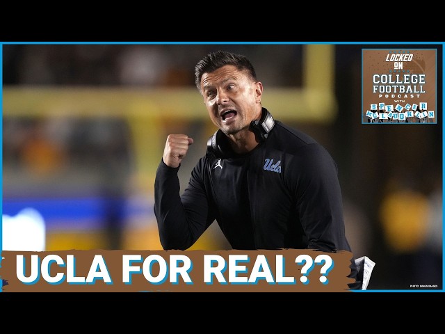 SURGING: Bob Chesney's UCLA Bruins could SHAKEUP B1G Title Race as Oregon Looms--Mike Locksley Done?