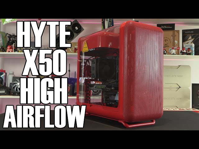 Hyte X50 - HIGH Airflow Case