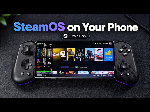 SteamOS on Your Phone Is Finally Here!