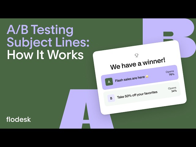 How to A/B Test Subject Lines in Flodesk (Full Tutorial)