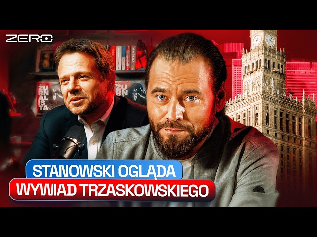 STANOWSKI: WYWIAD TRZASKOWSKIEGO, WYBORY, ZA**BISTOŚĆ