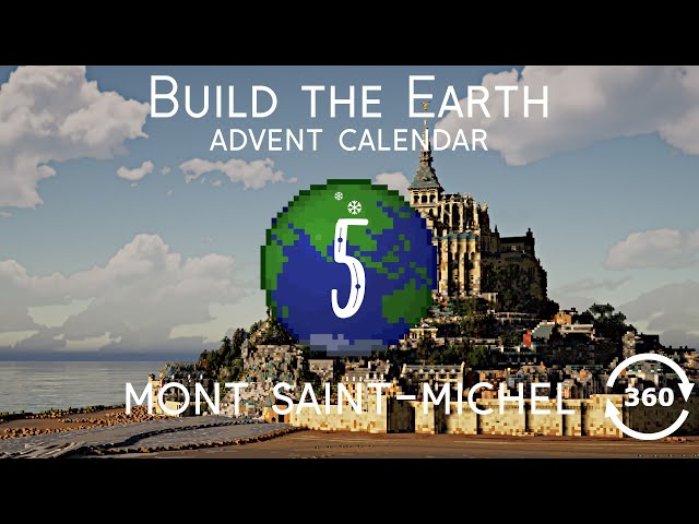 Mont Saint-Michel | Build The Earth 360°