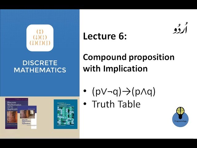 lecture 6: compound proposition (p∨¬q)→(p∧q) & its truth table in discrete mathematics in hindi