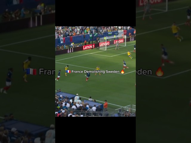 🇫🇷 France Demolishing Sweden 🔥 | #france #sweden #worldcup2026 #worldcup #mbappe #olise #barcola