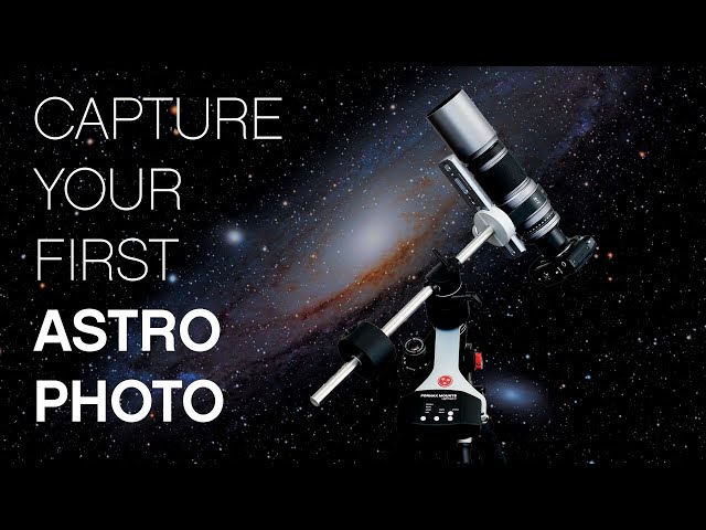 Astrophotography Basics (Part 1)