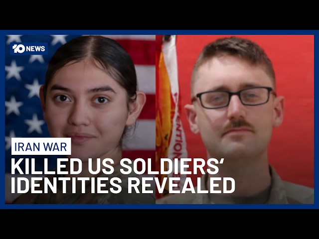 US Soldiers' Identities Revealed After Being Killed In Iranian Attack | 10 News
