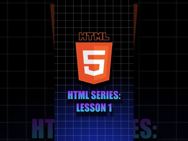 HTML Series – Lesson 1: What is HTML?