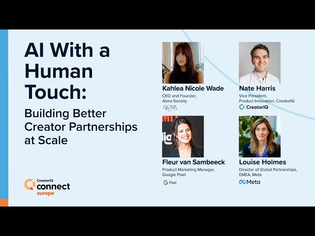AI With a Human Touch: Building Better Creator Partnerships at Scale | CreatorIQ Connect