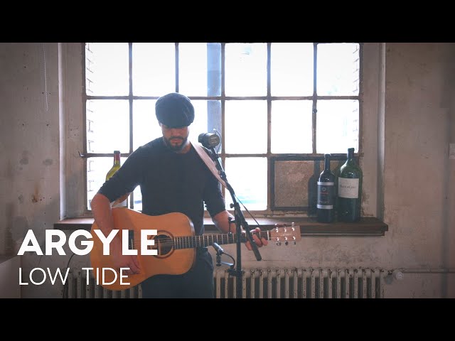 Argyle - Low Tide (Acoustic Session)