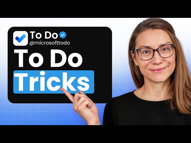 11 Microsoft To Do Tips & Tricks You’ll Wish You Knew Sooner