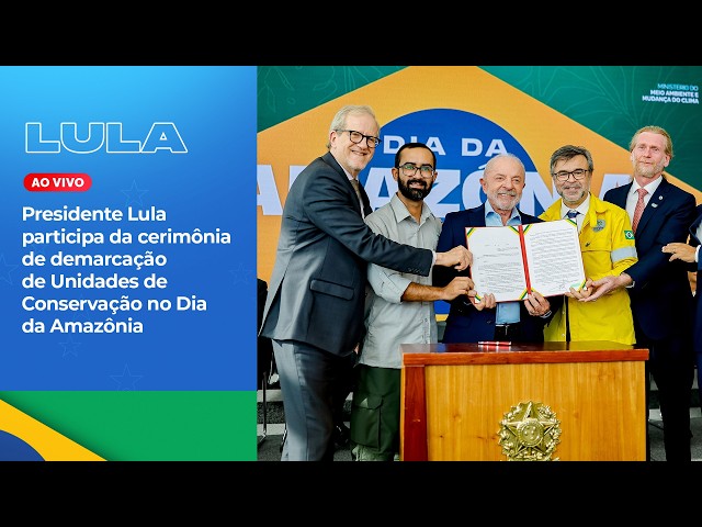 President Lula attends the ceremony for the demarcation of Conservation Units on Amazon Day