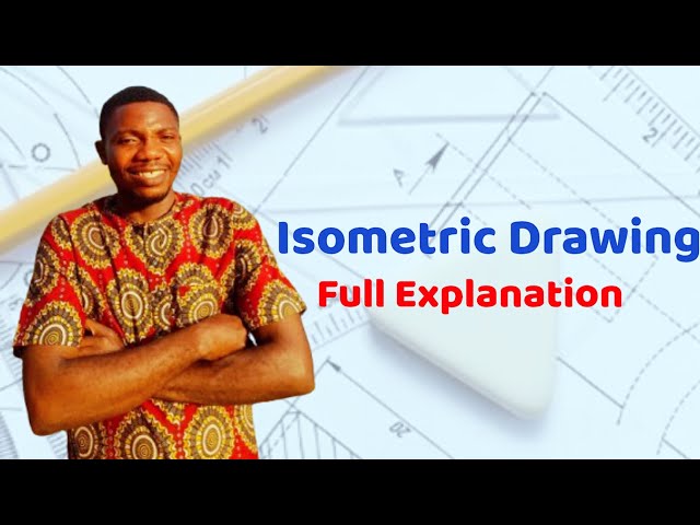Isometric Drawing - INTRODUCTION in | Technical Drawing | Engineering Drawing