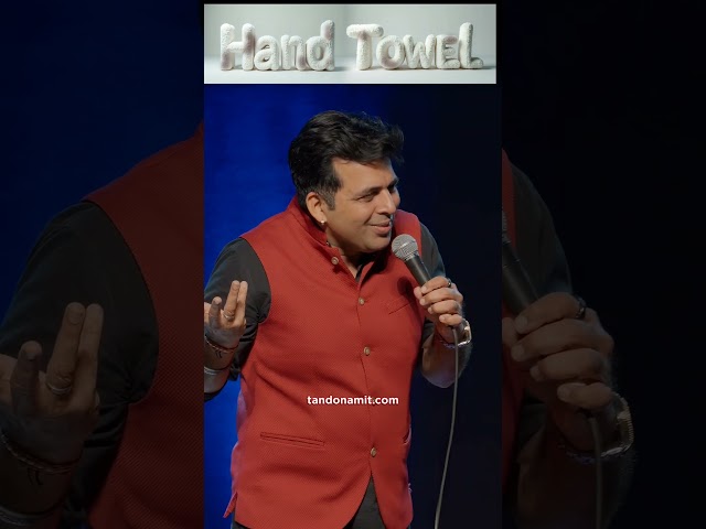 Hand Towel- Stand up Comedy by Amit Tandon #standupcomedy #amittandon #comedy