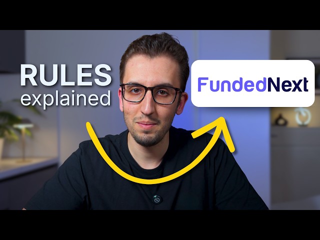 FundedNext Rules Explained in 5 Minutes