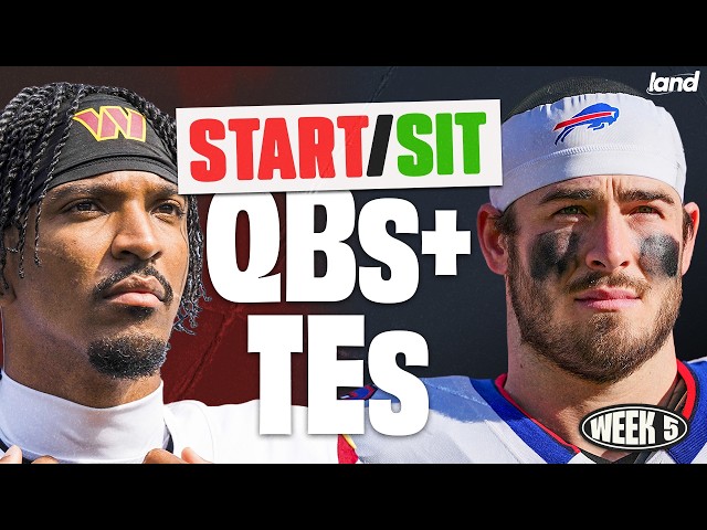 Week 5 QB & TE Rankings (Starts & Sits)