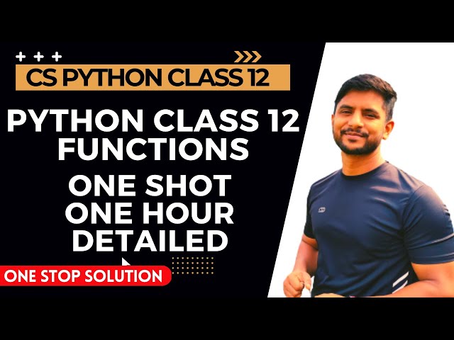 Python Functions | Python Class 12 | One Shot Video | In Hindi