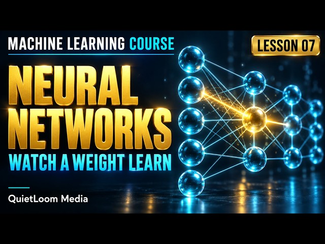 Neural Networks & Gradient Descent: A Worked Example | ML Lesson 7