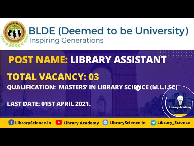 Library Assistant at BLDE Vijaypura, #library_jobs | #Library_Vacancy | Download #LibraryAcademy App