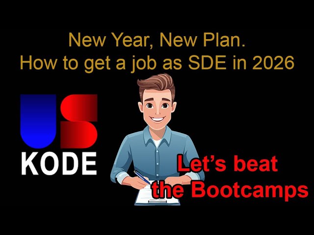 New Year, New Plan. How to get a job as Software Developer Engineer in 2026