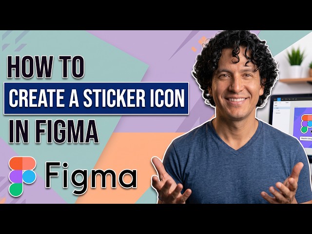How To Create A Sticker Icon In Figma (Easy Guide)