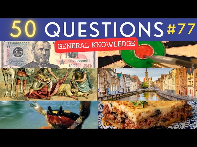 The General Knowledge Quiz #77 ¦ 50 Trivia Questions - Pub Quiz
